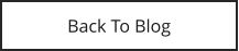 Back To Blog