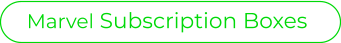 Marvel Subscription Boxes
